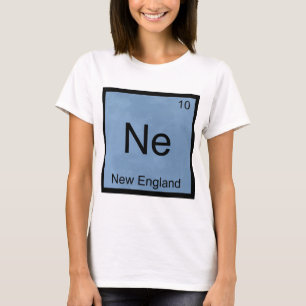 Ne - New England Lustige Chemie-Element-Symbol T T-Shirt