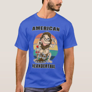 Neandertaler Neandertaler Gedanke 1 T-Shirt