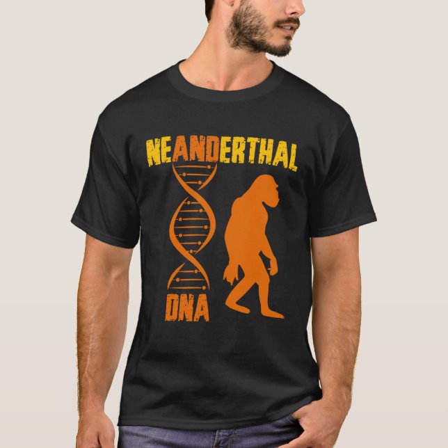 Neanderthal Primate Cavemen DNA Genetics Paleoanth T-Shirt (Vorderseite)