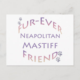 Neapolitan Mastiff Furever Postkarte