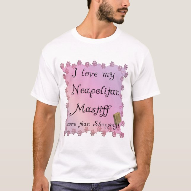 Neapolitan Mastiff Shopping T-Shirt (Vorderseite)