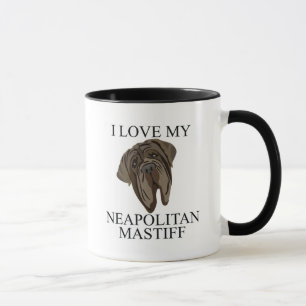 NEAPOLITANISCHE MASTIFF Liebe! Tasse