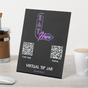 Neat Eat Here Virtual Tip Jar Tabletop Sign Sockelschild