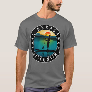 Nebagamasee Wisconsin Paddleboarding T-Shirt