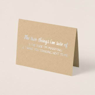 Neben mir | Funny Bridesmaid / Trauzeugin Folienkarte