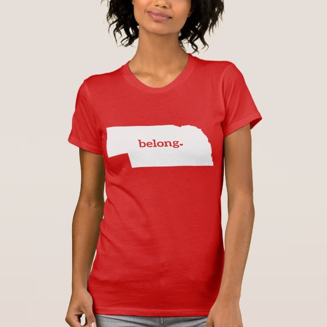 Nebraska Belong Staaten Map T-Shirt (Vorderseite)