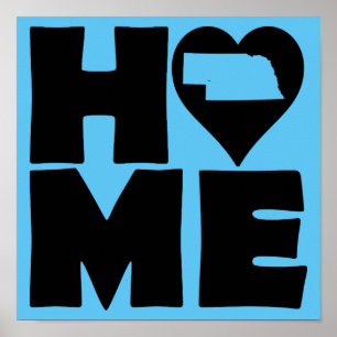 Nebraska Home Heart State Poster Schild