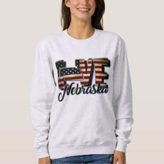 Nebraska Liebe American Flag Star and Strips Sweatshirt