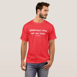Nebraska-Staats-Wortspiel-Shirt T-Shirt