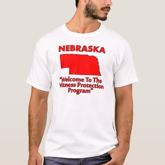 Nebraska - Zeugenschutzprogramm T-Shirt (Vorderseite)
