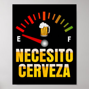 Necesito Cerveza I Need Beer Spanisch Mardi Gras Poster
