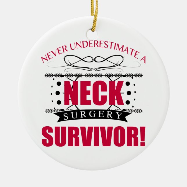 Neck Operation Survivor Keramikornament (Vorne)