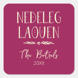 Nedeleg Laouen - Frohe Weihnachten in Breton Quadratischer Aufkleber