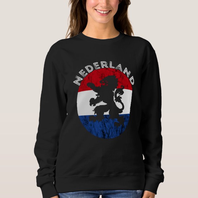 Nederland Dutch Flag Emblem Dutch Pride Holland Ne Sweatshirt (Vorderseite)