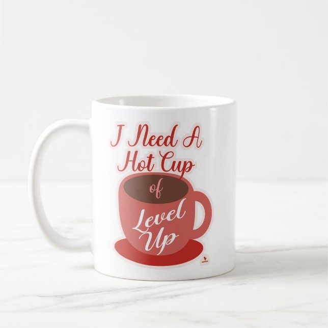Need A Cup Of Level Up Awesome Gaming  Kaffeetasse (Links)