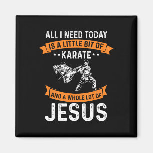 Need Karate Jesus Christliche Gott Liebe Sportkamp Magnet