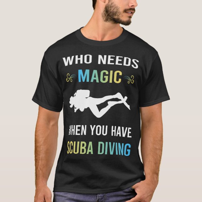 Need Magic Scuba Diver T-Shirt (Vorderseite)