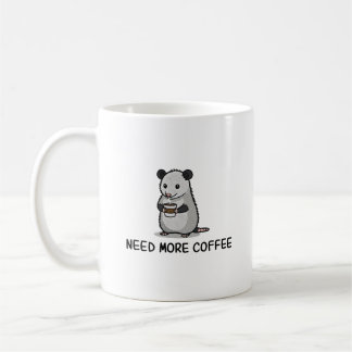 Need More Coffee Lover Funny Opossum Raccoon Kaffeetasse