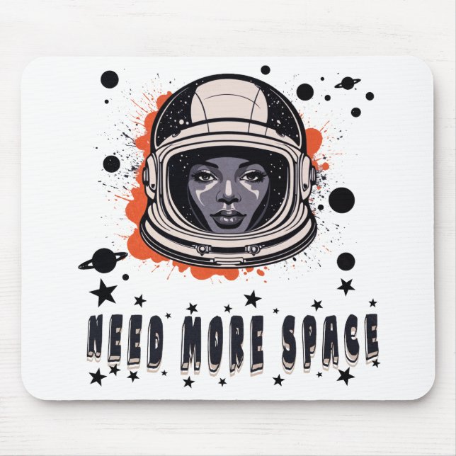 Need More Space Mouse Pad – Fun Cosmic Desk Access Mousepad (Vorne)