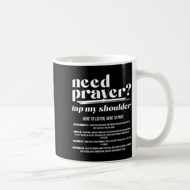 Need Prayer Tap My Shoulder Christian Men Women (o Kaffeetasse (Rechts)