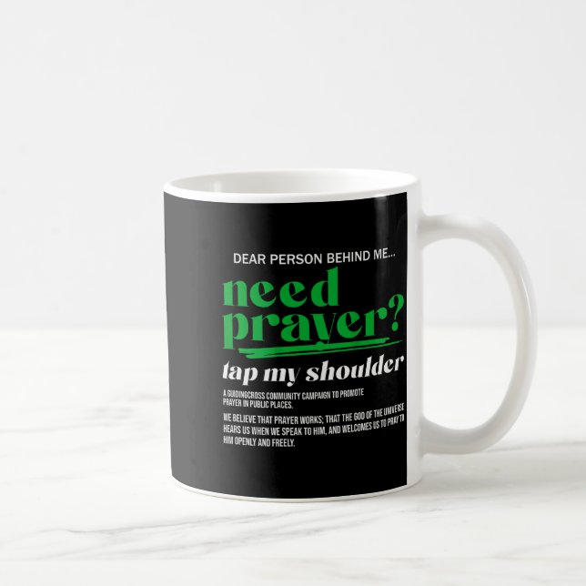 Need Prayer Tap My Shoulder Christian Men Women (o Kaffeetasse (Rechts)