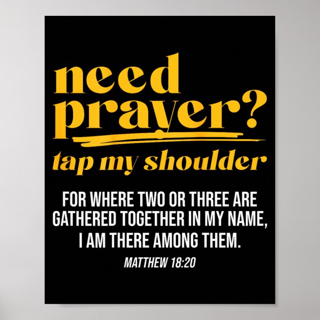 Need Prayer Tap My Shoulder Christian Men Women (o Poster (Vorne)