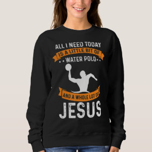 Need Triathlon und Jesus Christliche Gott Liebe Sw Sweatshirt