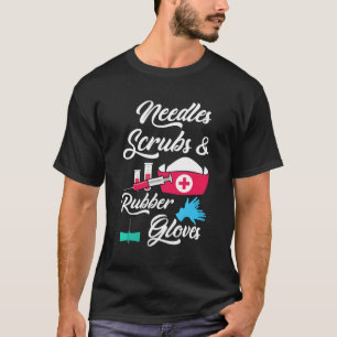 Needles Scrubs Rubber Gloves Phlebotomist Krankens T-Shirt