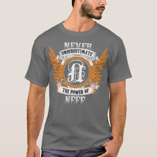 Neff Name Shirt nie unterschätzen den Power n