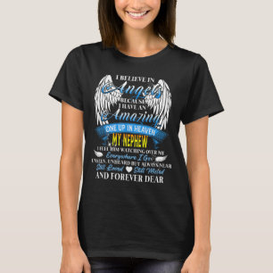 Neffe ein Engel im Himmel fühlt sich darüber wache T-Shirt