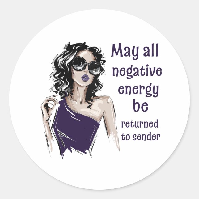 Negative Energie wird an Absender zurückgegeben Runder Aufkleber (Vorderseite)