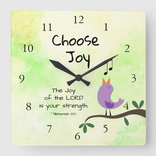 Nehemiah 8:10 Joy of the Lord is Your Strength Quadratische Wanduhr (Vorderseite)