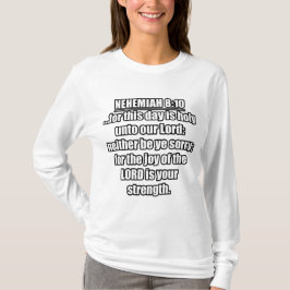 Nehemiah 8:10 KJV Bibelverse T-Shirt