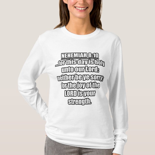 Nehemiah 8:10 KJV Bibelverse T-Shirt (Vorderseite)