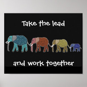 Nehmen Sie das Motivierend Poster der Lead Elephan