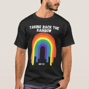 Nehmen Sie die Regenbogengenese 913 Gods Prom zurü T-Shirt