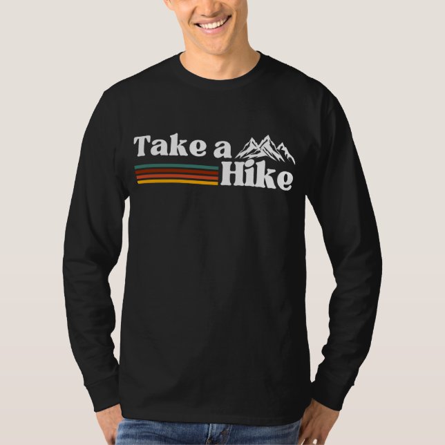 NEHMEN SIE EIN WANDERBERGKLETTERN CAMPING T-Shirt (Vorderseite)