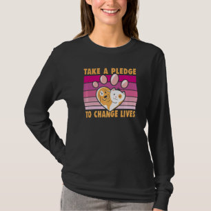 Nehmen Sie eine Bitte, um das Leben von Hunden zu T-Shirt