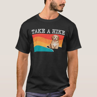 Nehmen Sie eine Wanderung nach Havanese, Grafische T-Shirt