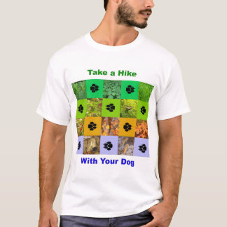 Nehmen Sie eine Wanderung T-Shirt
