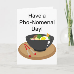 Nehmen Sie einen PHO-NOMENALEN Tag Dankeskarte