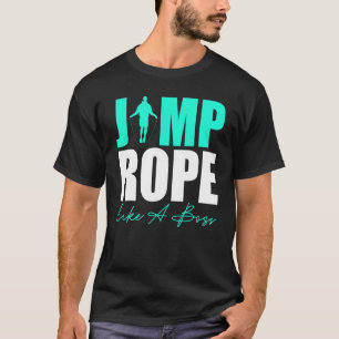 Nehmen Sie einen Sprunglauf wie ein Boss Game Jump T-Shirt