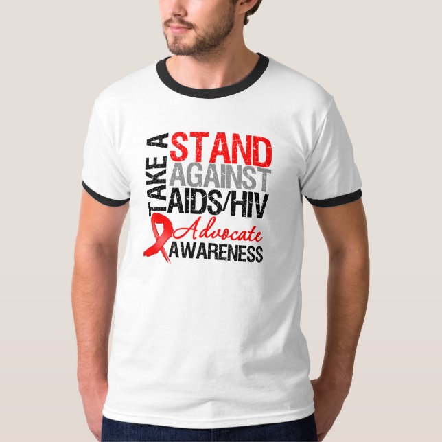 Nehmen Sie einen Stand gegen AIDSHIV T-Shirt (Vorderseite)