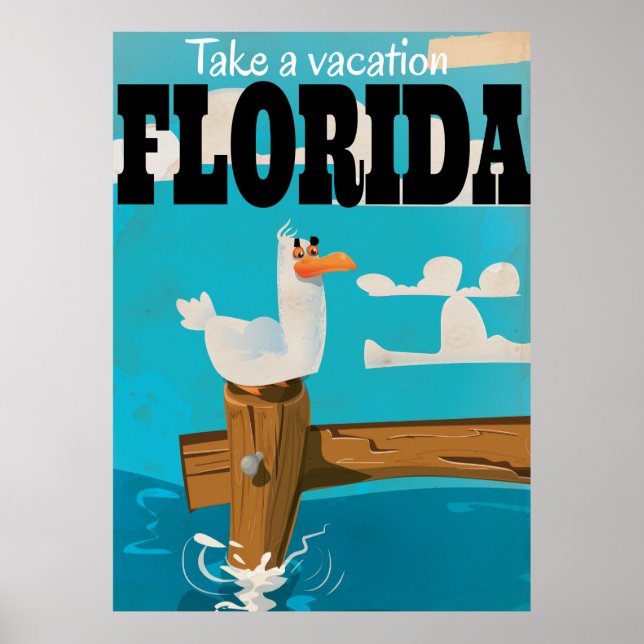 Nehmen Sie einen Urlaub - Florida Vintage Reisepla Poster (Vorne)