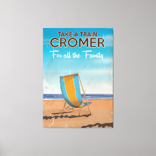Nehmen Sie einen Zug nach Cromer Reiseplakat. Leinwanddruck