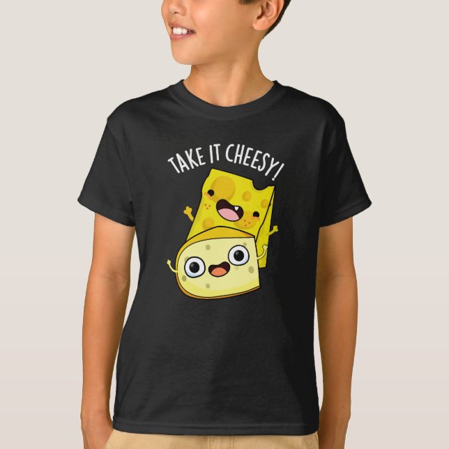 Nehmen Sie es Cheesy Funny Food Puff Dark BG T-Shirt (Vorderseite)