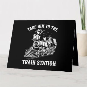 Nehmen Sie ihn zum Bahnhof Bahnhof Bahnhof Bahnhof Karte