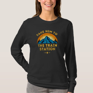 Nehmen Sie ihn zum Bahnhof Retro Vintag Graphi T-Shirt