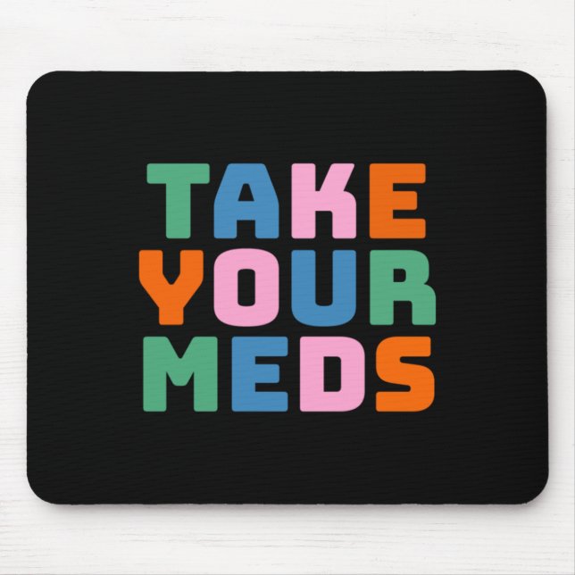 Nehmen Sie Ihre Med-Med Mousepad (Vorne)