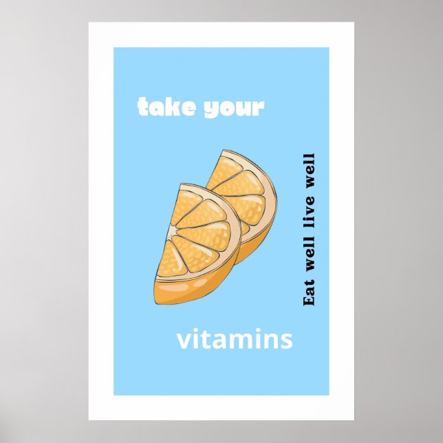 Nehmen Sie Ihre Vitamine Poster (Vorne)